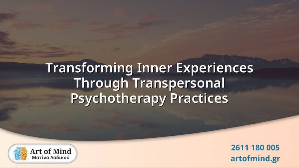 Visual representation of transpersonal psychotherapy practices illustrating holistic inner transformation through mindfulness, meditation, and spiritual exploration at Art of Mind center