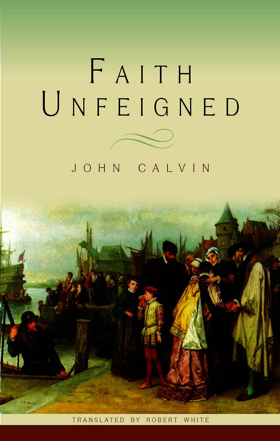 Faith Unfeigned