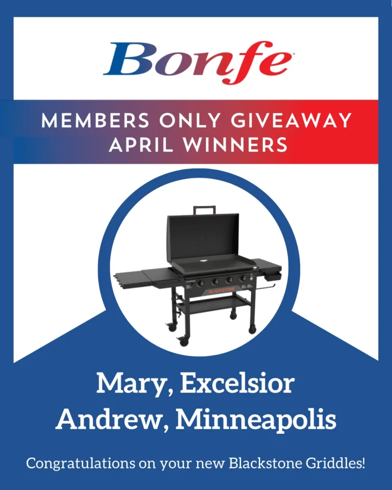 A graphic announces Bonfe Insider's April giveaway winners, Mary from Excelsior and Andrew from Minneapolis, with an image of a Blackstone griddle. Stay tuned for more surprises in May 2025!.