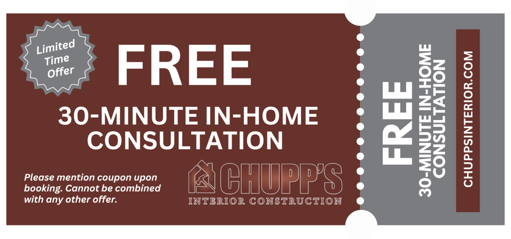 This coupon from Chupp’s Interior Construction offers a free 30-minute in-home consultation for kitchen remodeling. It highlights that the offer is only available for a short time.