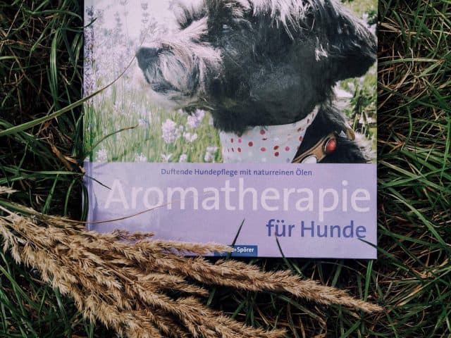 Aromaöle-aromaoel-thearapie-hunde-buchreview