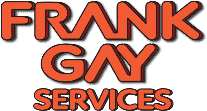 Frank Gay Services" logo in bold, orange text on a black background.