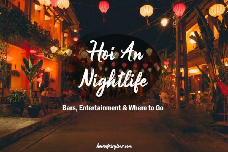 Hoi An nightlife - Where to go?