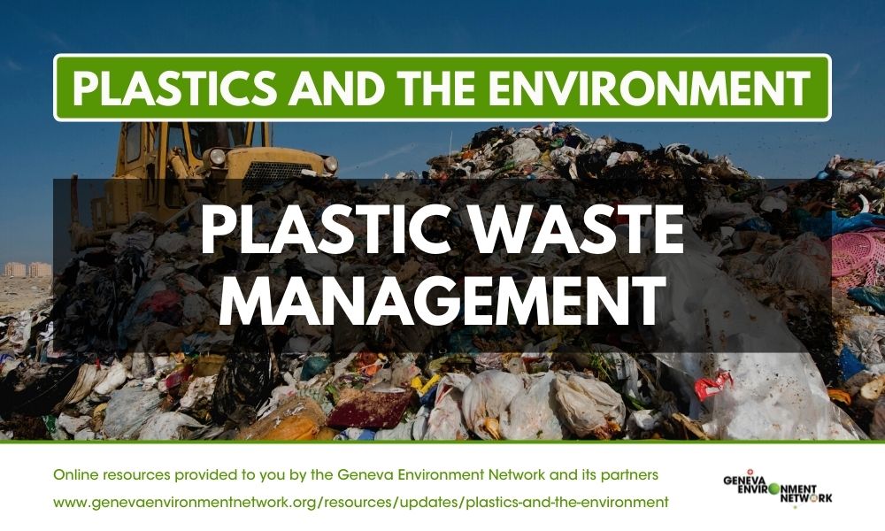 Plastic waste management