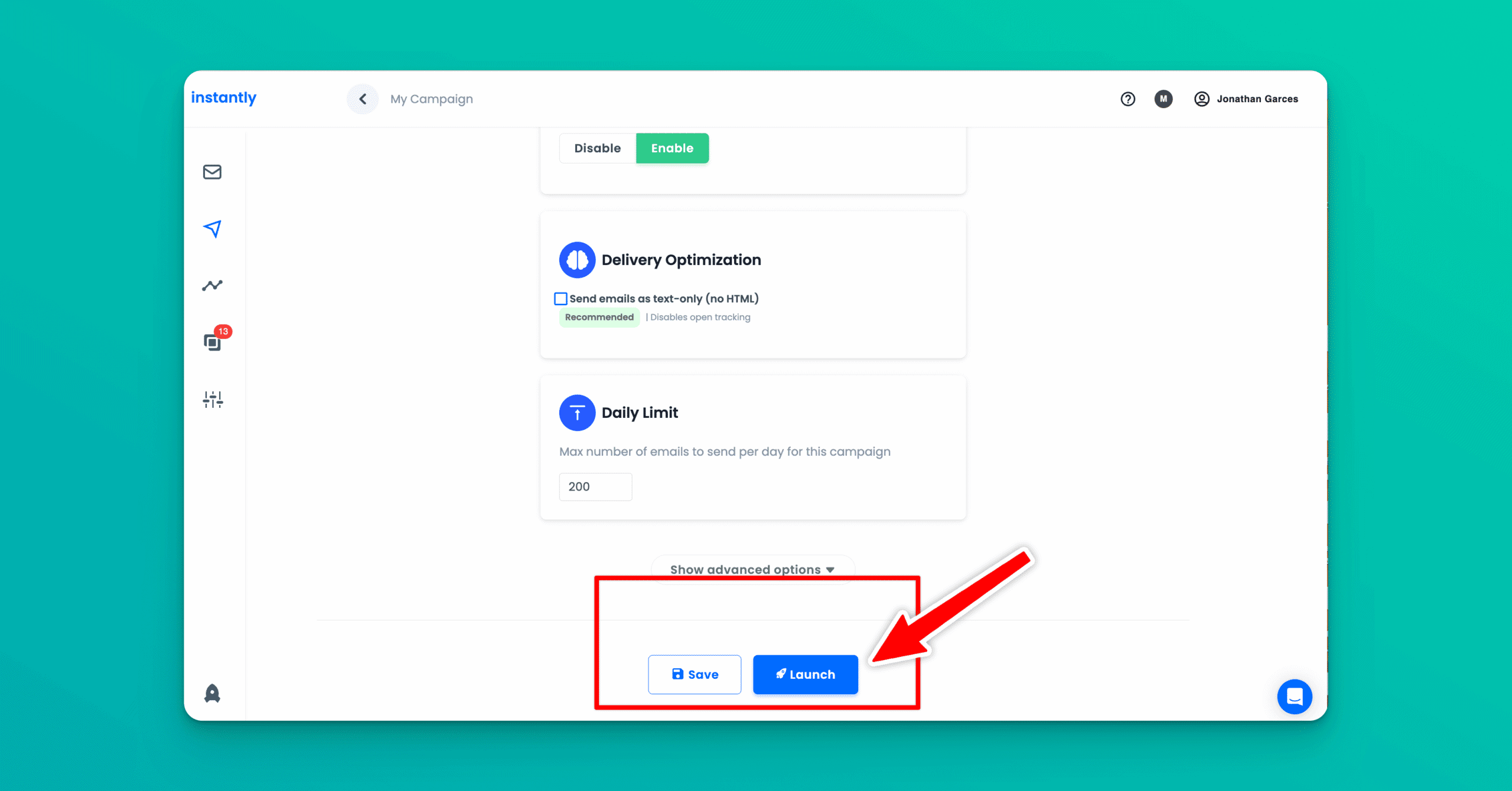 Launch screen for Instantly.ai campaigns