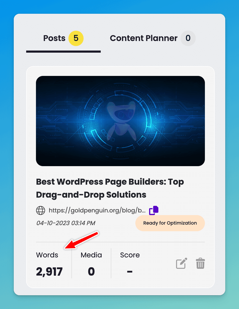 Content at Scale post summary on. the homepage, showing word count and media score (and that the post is ready for optimization)