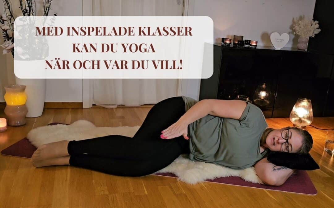 Inspelade yogaklasser!