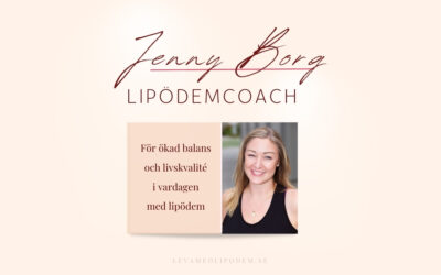 Sveriges första lipödemcoach står redo att hjälpa dig!