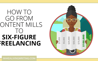 The Journey From Bottom Feeder Content Mills to Six-Figure Freelancing
