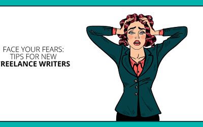 Solutions For the Top 5 Worries that Terrify New Freelance Writers