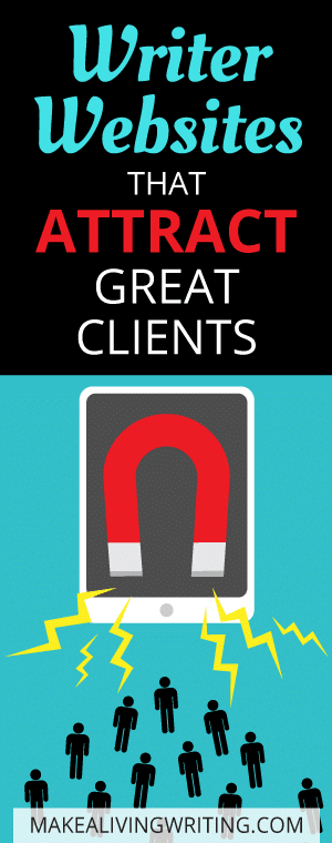 12 Great Writer Websites That Magnetically Attract Clients