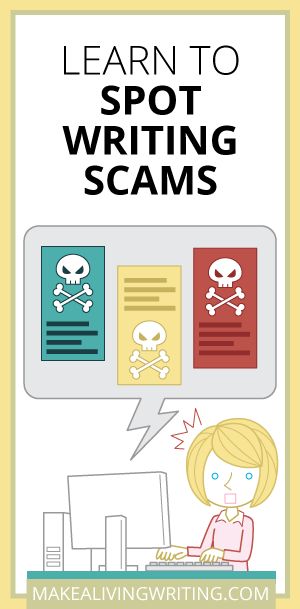 Learn to spot writing scams