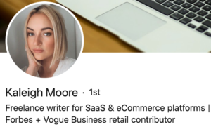 freelance writer linkedin headline example kaleigh moore saas and ecommerce