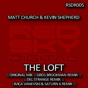Matt Church & Kevin Shepherd - The Loft
