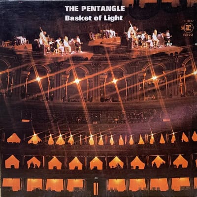 Pentangle - Basket Of Light