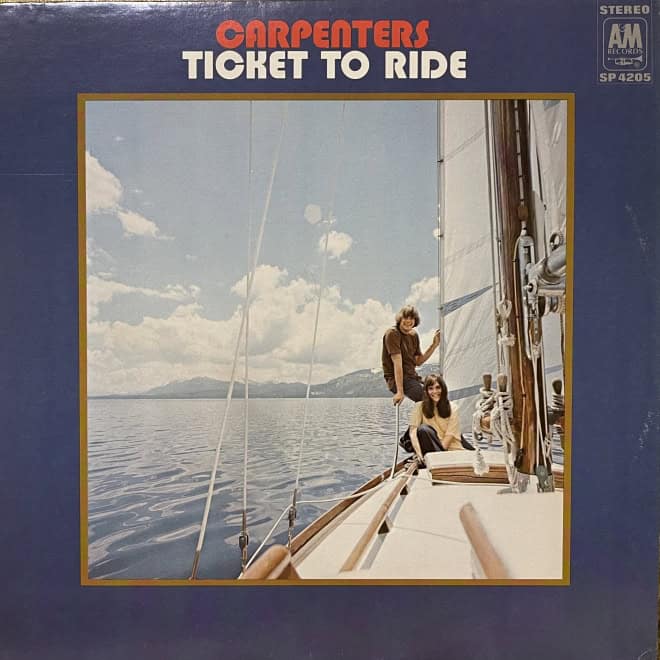 Carpenters - Ticket To Ride
