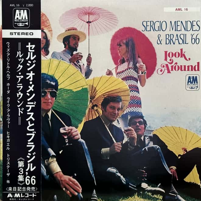 Sergio Mendes & Brasil '66* ‎– Look Around