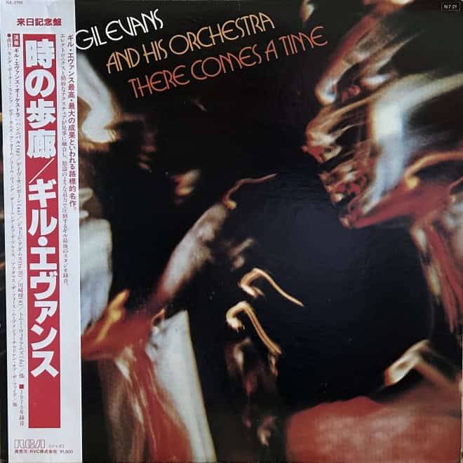 Gil Evans And His Orchestra – There Comes A Time