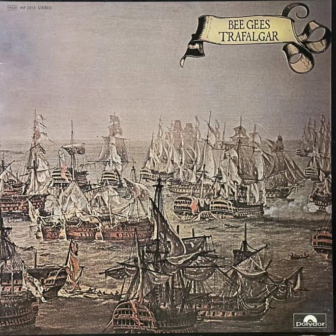 Bee Gees - Trafalgar