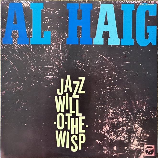 Al Haig ‎– Jazz Will-O'-The-Wisp