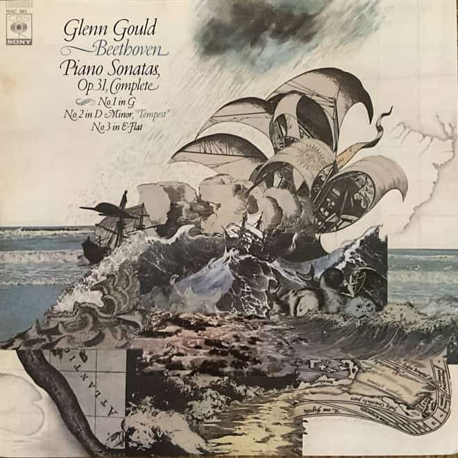 Glenn Gould - Beethoven ‎– Piano Sonatas, Op. 31, Complete: No. 1 In G, No. 2 In D Minor, 'Tempest', No. 3 In E-Flat