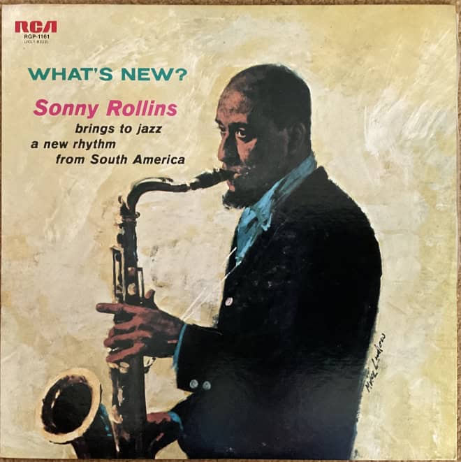 Sonny Rollins - What’s New?