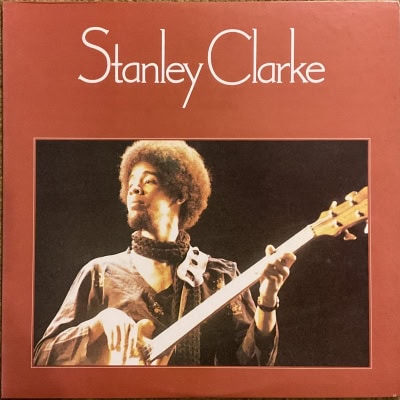 Stanley Clarke - Stanley Clarke