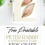 Free printable Peter Rabbit Easter Bunny Ears printable sitting on a white table.