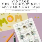 Mrs. Tiggy-Winkle Mother's Day Gift tags.