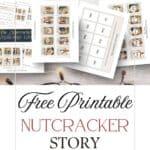 Nutcracker free printable story sequencing game printables with vintage-style watercolor graphics from the Nutcracker.z