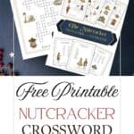 Nutcracker themed crossword puzzles with beautiful vibrant watercolor graphics printed and laying on a dark blue background with candy and cookies.