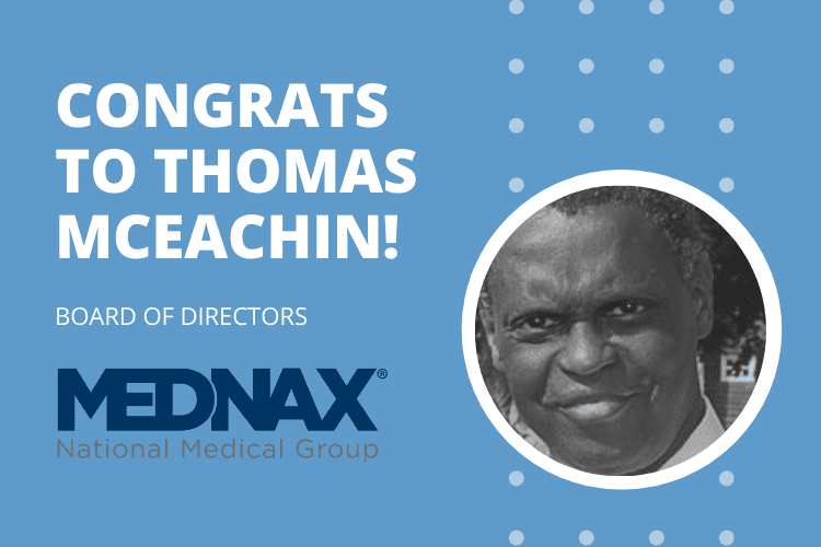 SUCCESSFUL PLACEMENT: MEDNAX – BOARD DIRECTOR