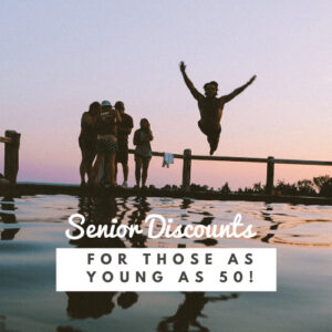 senior discounts for fifty and up