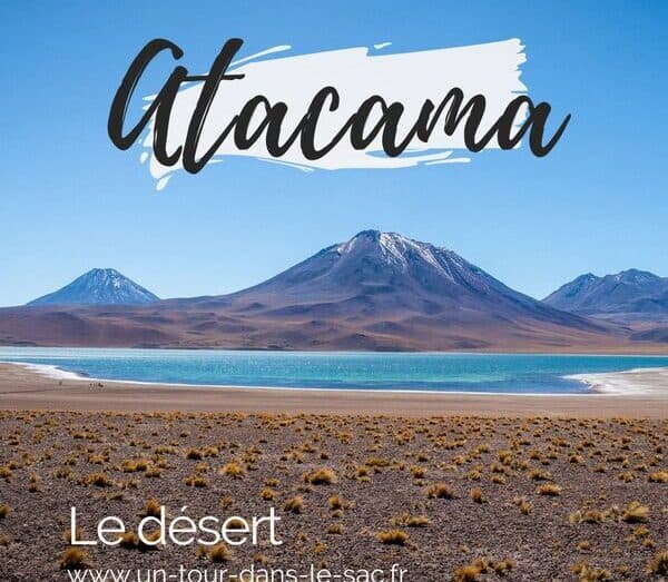 Visiter Atacama au Chili
