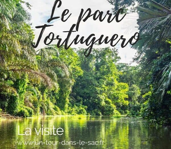 Visiter le Parc National de Tortuguero