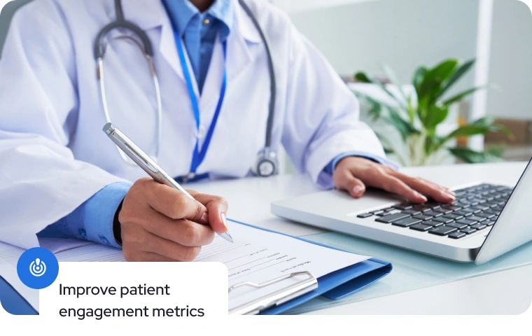 improve patient engagement metrics
