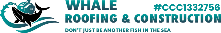 Logo for Whale Roofing & Construction featuring a whale illustration, company name, license number #CCC1332756, and the slogan "Don't just be another fish in the sea.