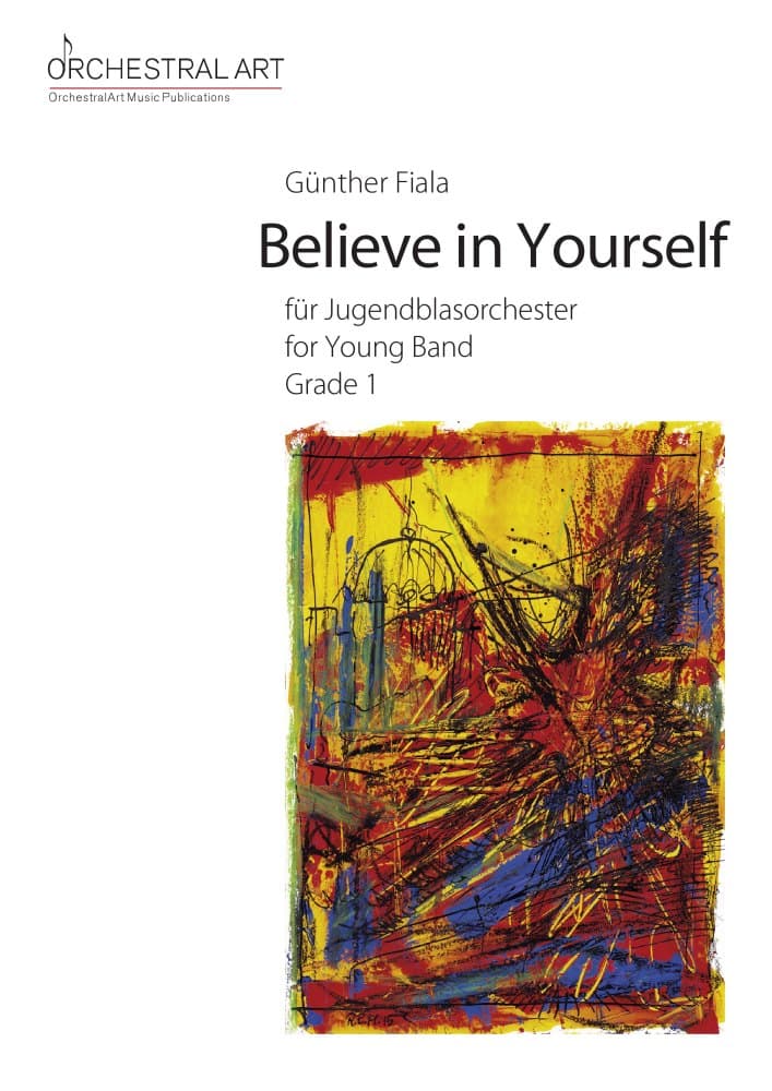 günther fiala believe in yourself