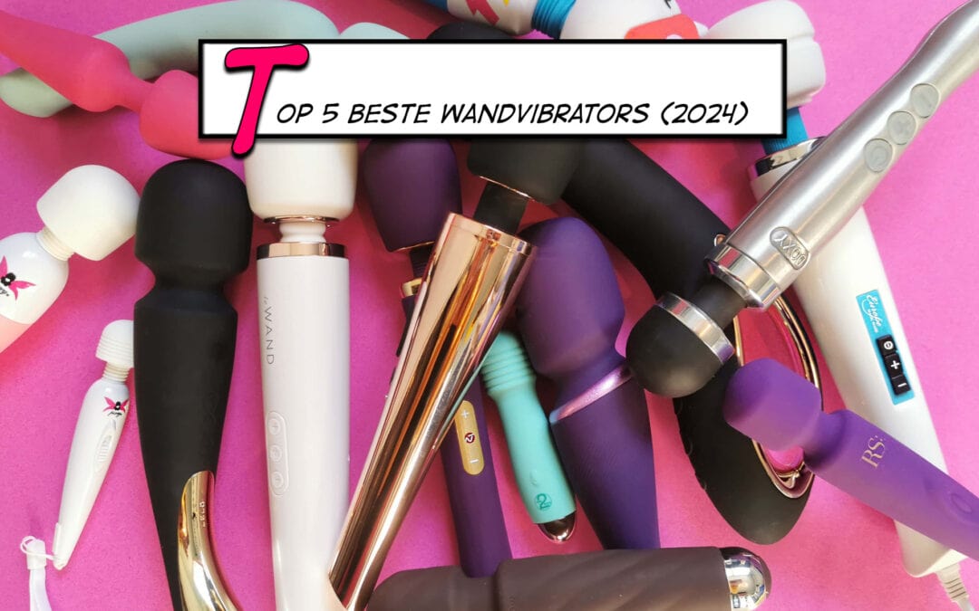 Top 5 beste Wand Vibrators