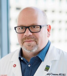 James V. Guarrera, MD, FACS Chief of Surgery; Director, Liver Transplantation