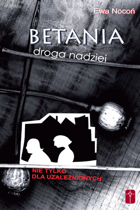 Betania. Droga nadziei