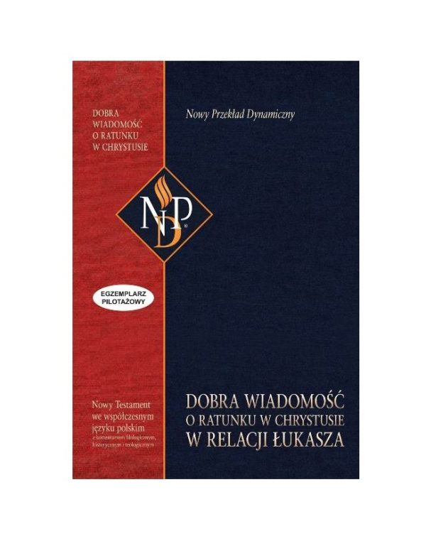 Dobra wiadomość o ratunku w Chrystusie w rel. Łuka