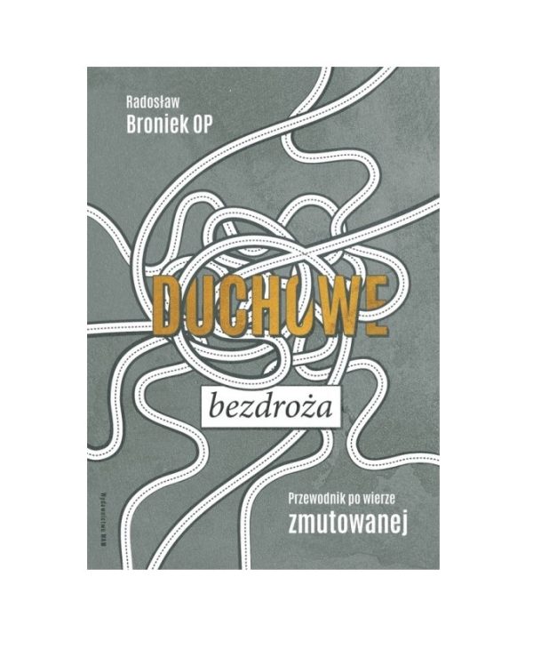 Duchowe bezdroża