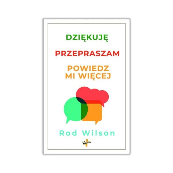 Dziękuję, przepraszam, powiedz mi więcej