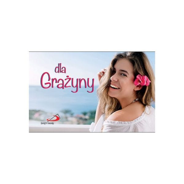 Imiona. Dla Grażyny