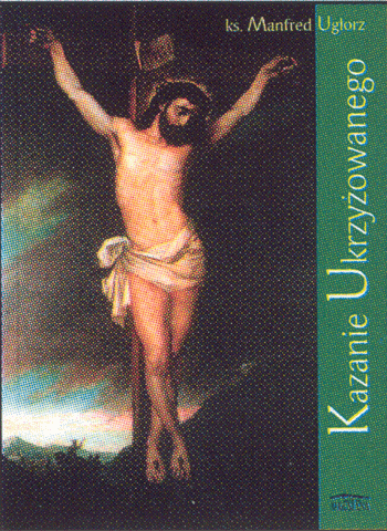Kazanie Ukrzyżowanego