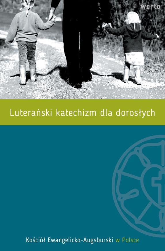 Luterański katechizm dla dorosłych