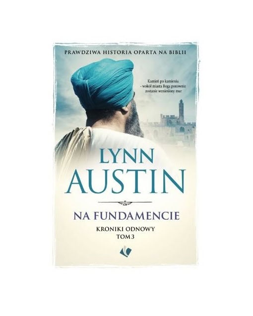 Na fundamencie – Kroniki Odnowy Tom 3