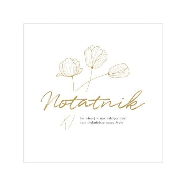 Notatnik – Im więcej w nas…