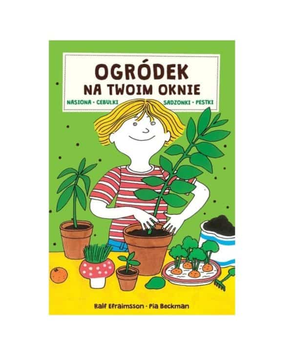 Ogródek na twoim oknie